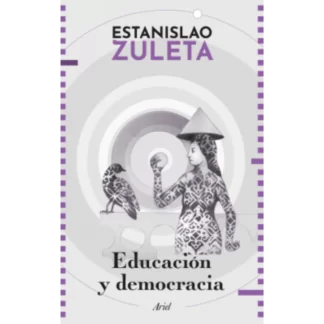 Educación y democracia es una obra clásica del pensamiento educativo colombiano, escrita por el filósofo y educador Estanislao Zuleta en 1963.