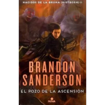 "El Pozo de la Ascensión" es el segundo libro de la trilogía "Nacidos de la Bruma" de Brandon Sanderson, publicado en 2007.