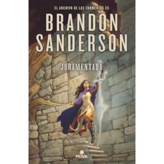 Juramentada - Brandon Sanderson, es la tercera entrega de la serie "El Archivo de las Tormentas", una saga de fantasía épica.