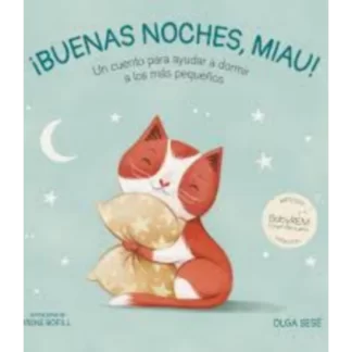 "Buenas noches, miau" es un tierno libro infantil escrito por Olga Sese e ilustrado por Rocío Bonilla, que cuenta la historia de Miau, un pequeño gato que se prepara para irse a dormir.