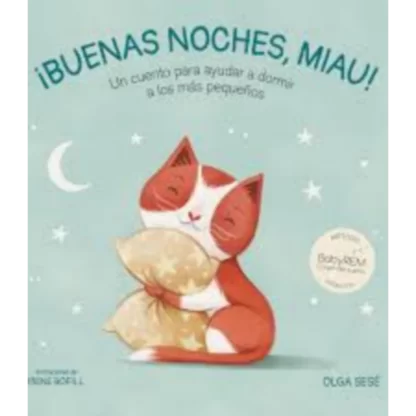 "Buenas noches, miau" es un tierno libro infantil escrito por Olga Sese e ilustrado por Rocío Bonilla, que cuenta la historia de Miau, un pequeño gato que se prepara para irse a dormir.