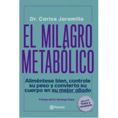 El Milagro Metabólico es un libro escrito por el nutricionista colombiano Carlos Alberto Jaramillo, cuyo enfoque principal es enseñar al lector cómo mantener una dieta balanceada para obtener un metabolismo saludable y alcanzar un peso adecuado.