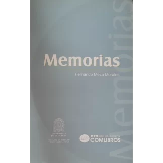Memorias de Fernando Meza Morales es una obra autobiográfica que narra la vida y obra de este destacado político, académico y diplomático chileno.