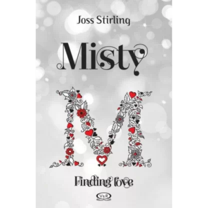 Finding love: Misty es un libro juvenil escrito por Joss Stirling, la sexta entrega de la serie "Benedicts" que sigue a una familia de psíquicos.