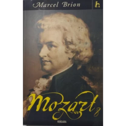"Mozart" es una biografía escrita por Marcel Brion que explora la vida y la obra del famoso compositor austriaco Wolfgang Amadeus Mozart. Publicada en 1960, esta obra ofrece una mirada detallada a la vida de uno de los músicos más importantes e influyentes de la historia.