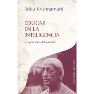 El libro "Educar en la inteligencia" del filósofo y maestro espiritual Jiddu Krishnamurti es una obra imprescindible para cualquier persona interesada en la educación y el desarrollo personal. A lo largo de sus páginas, Krishnamurti presenta una visión revolucionaria de la educación que va más allá de la mera transmisión de conocimientos y se centra en la formación integral del ser humano.