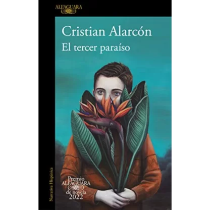 "El tercer paraíso" es una novela del escritor y periodista chileno Cristián Alarcón, publicada en 2013. La novela narra la historia de tres amigos...