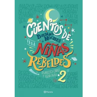 "Cuentos de buenas noches para niñas rebeldes 2" es un libro escrito por Francesca Cavallo y Elena Favilli, publicado en 2018.