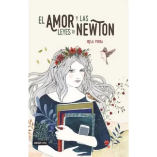 "El amor y las leyes de Newton" es una obra de la escritora mexicana Irela Perea, publicada en el año 2015. Este libro es una compilación de reflexiones...