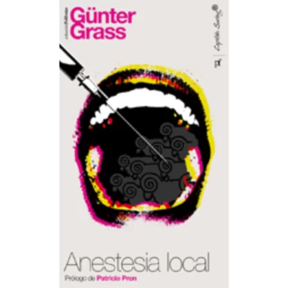 "Anestesia local" es una novela del escritor alemán Günter Grass, publicada en 1969. La novela cuenta la historia de un joven estudiante de medicina...