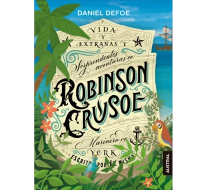 Robinson Crusoe es el héroe de la soledad, se convertió en un auténtico arquetipo en un tiempo en el que la soledad se convirtió en un problema social".