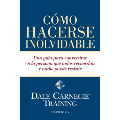“Cómo hacerse inolvidable” es un libro que nos muestra cómo podemos convertirnos en personas inolvidables y líderes exitosos. El libro está escrito por Dale Carnegie Training, una organización que se dedica a ayudar a las personas a desarrollar habilidades de liderazgo y comunicación.